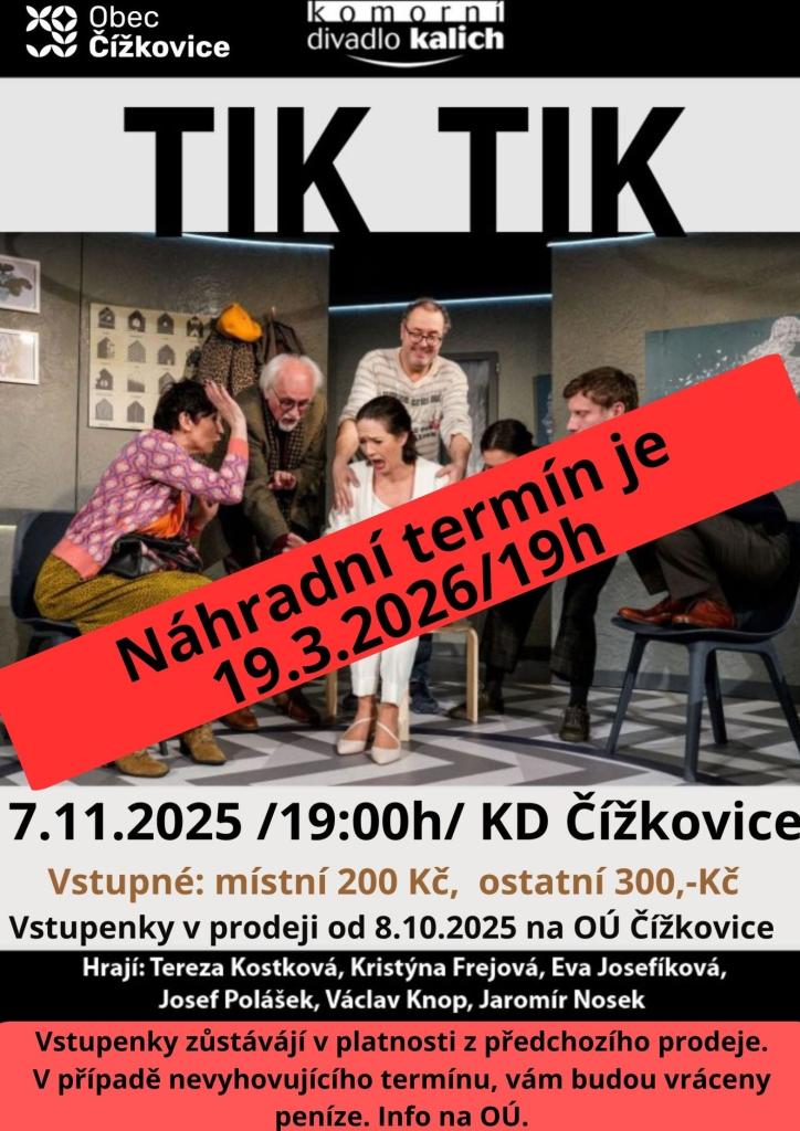 Náhradní termín TIK TIK 